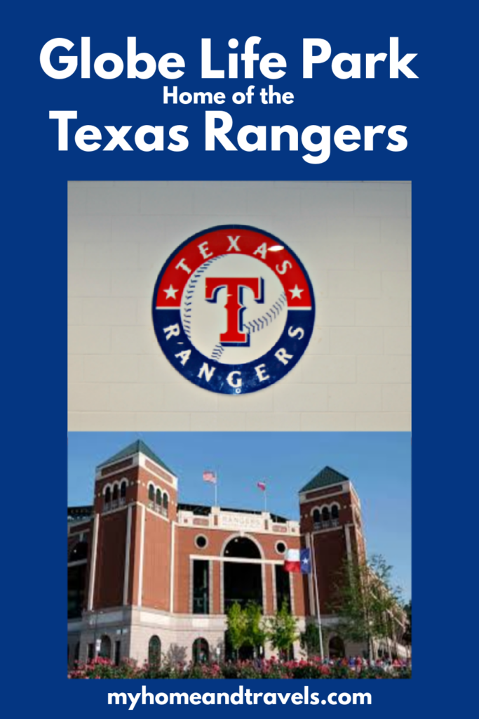 globe-life-park-home-of-the-texas-rangers-pinterest-image-my-home-and-travels