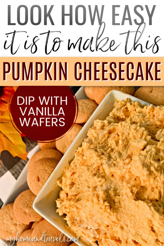 easy-pumpkin-cheesecake-dip-my-home-and-travels pinterest image