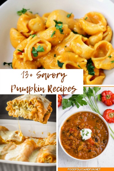 13 Delicious Pumpkin Recipes For Dinner – Perfect for Fall Season