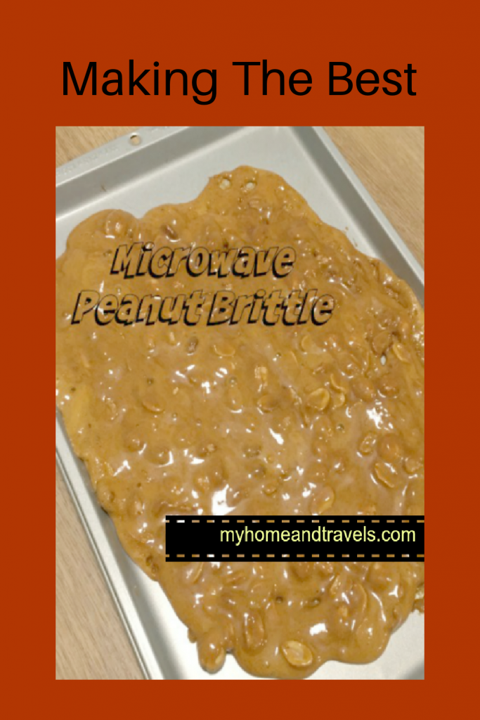 microwave-peanut-brittle-my-home-and-travels pinterest image
