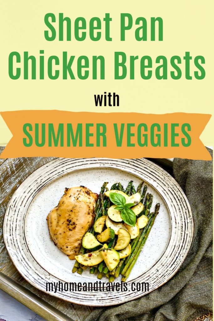 Sheet Pan Roasted Chicken Breasts with Summer Veggies