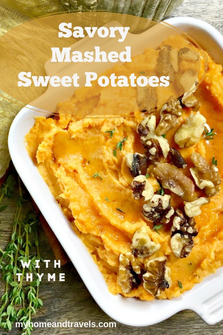 Creamy Mashed Sweet Potatoes with Fresh Thyme - My Home and Travels