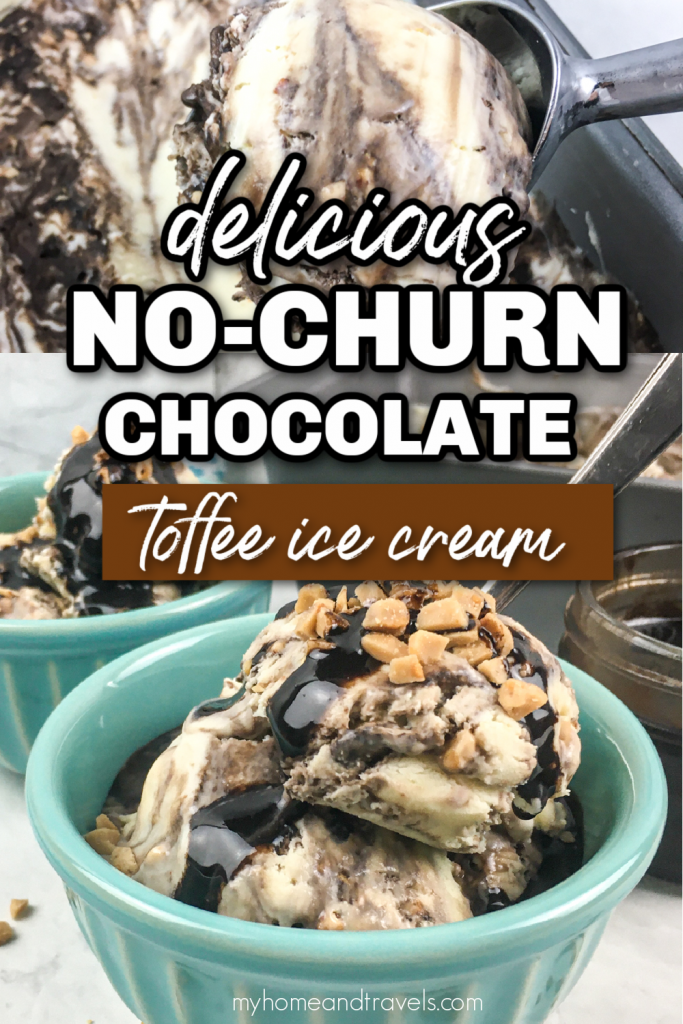 https://myhomeandtravels.com/no-churn-toffee-ice-cream/