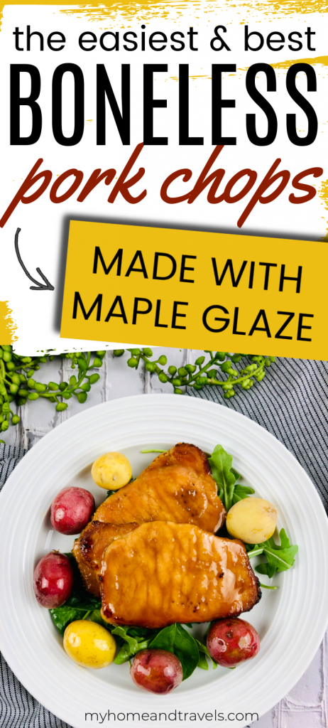 maple glazed bonesless pork chops my home and travels pinterest image