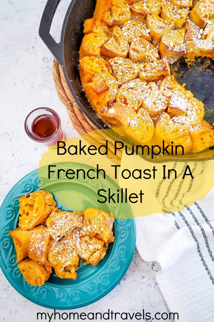 Baked Pumpkin French Toast In A Skillet pinterest image