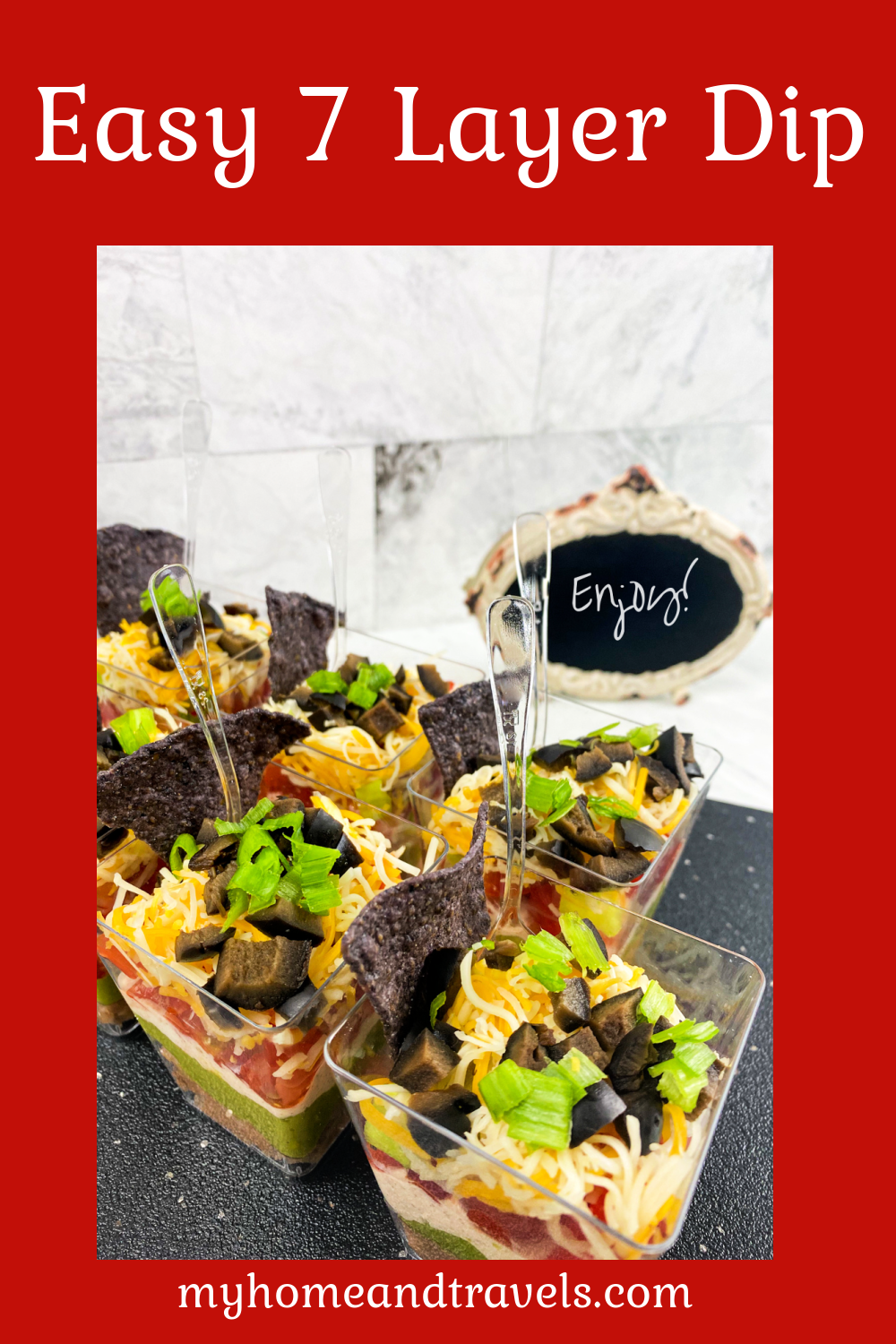 Easy Seven Layer Dip Cups for the Perfect Party Appetizer - My Home and ...