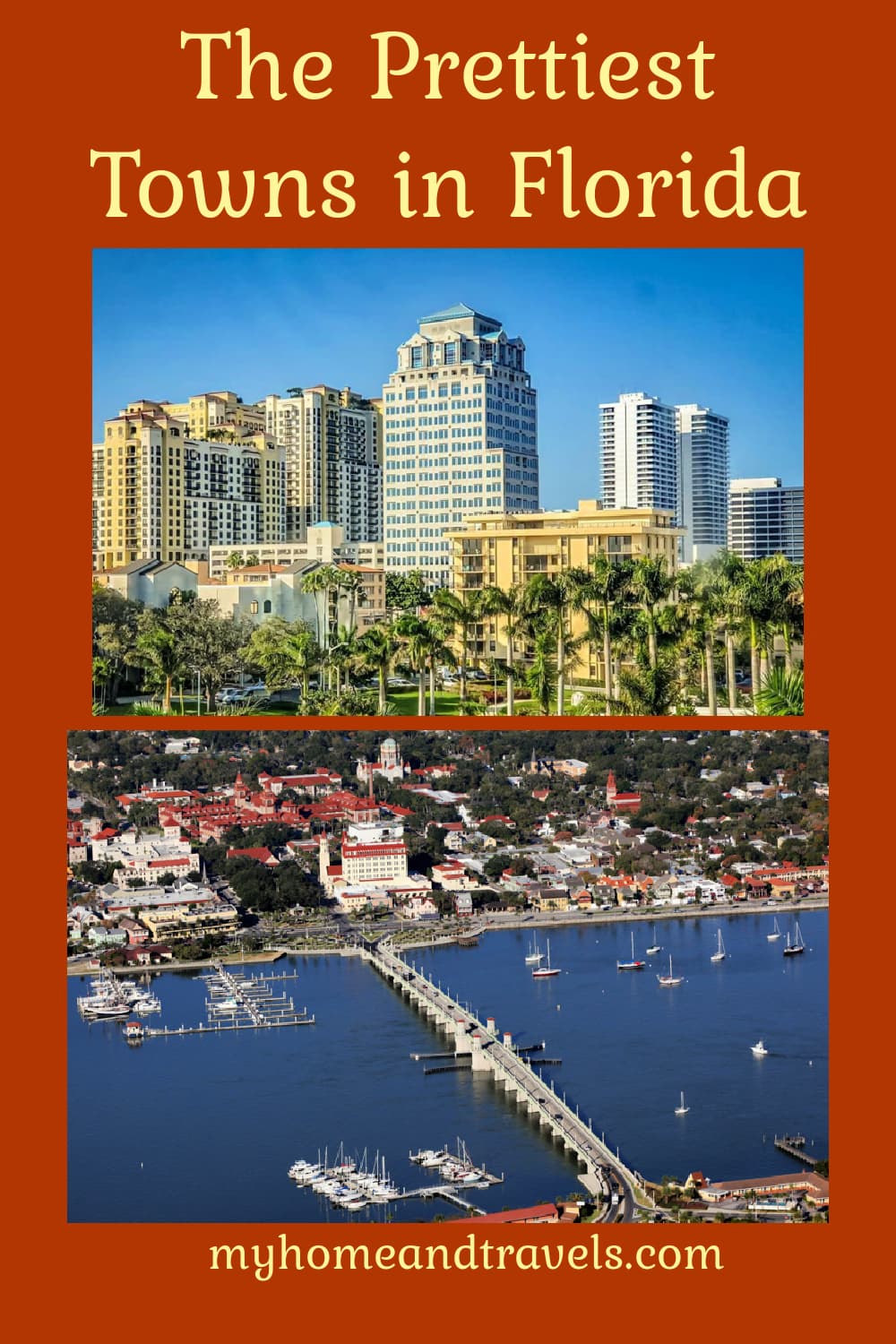 The Prettiest Towns in Florida You Have to See My Home and Travels