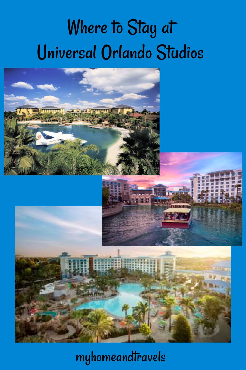 Best On-Site Hotels At Universal Orlando Studios - My Home and Travels