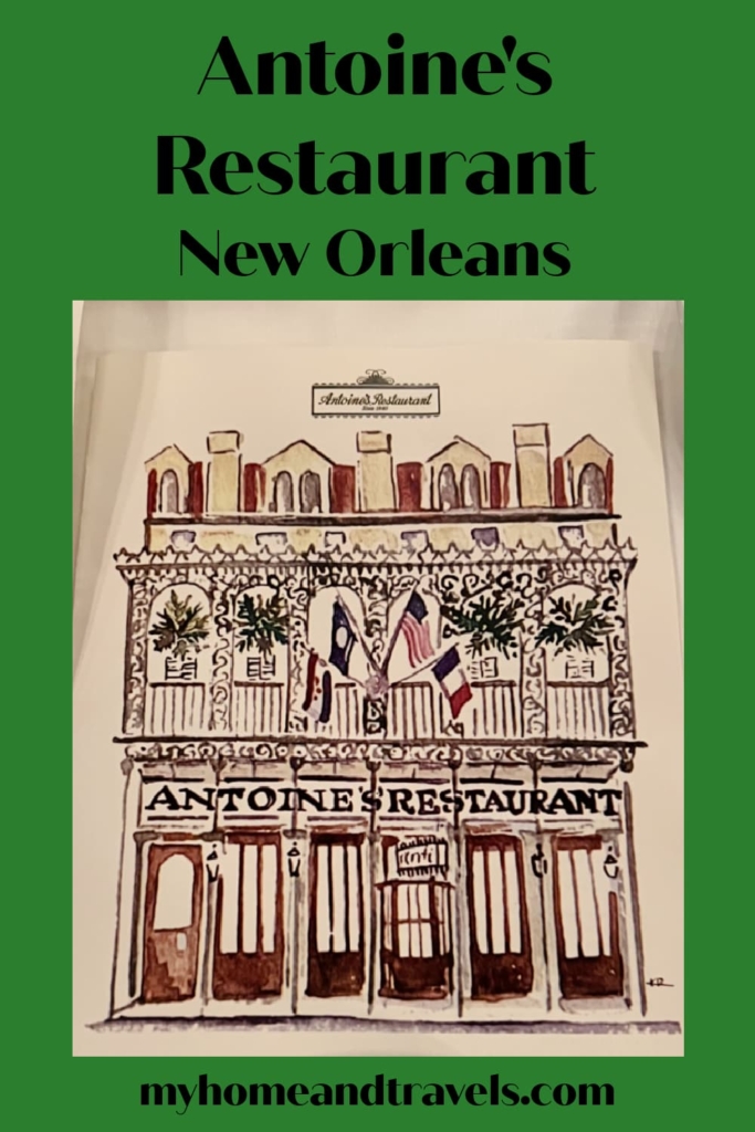dining-at-antoines-new-orleans-my-home-and-travels-pinterest-image