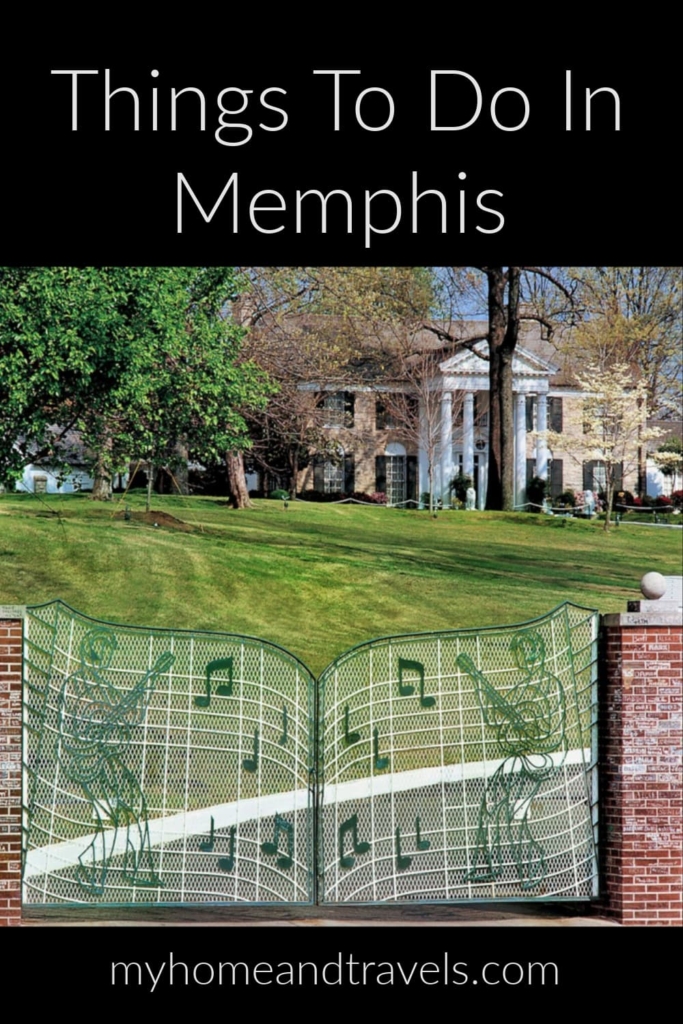 things-to-do-in-memphis-my-home-and-travels-pinterest-image