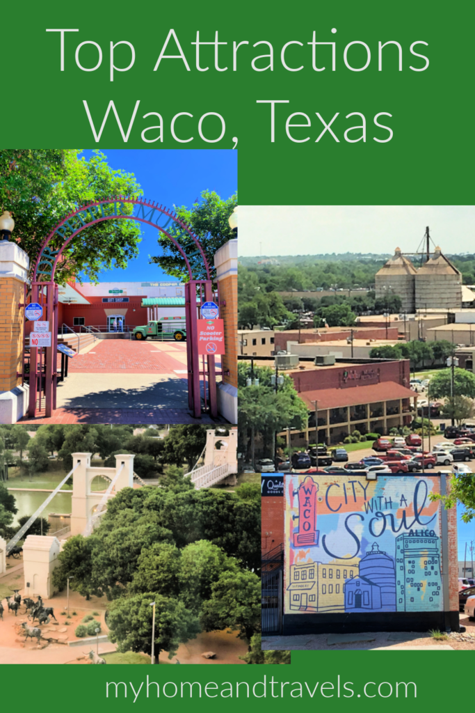 Things to do in Waco Texas - My Home and Travels