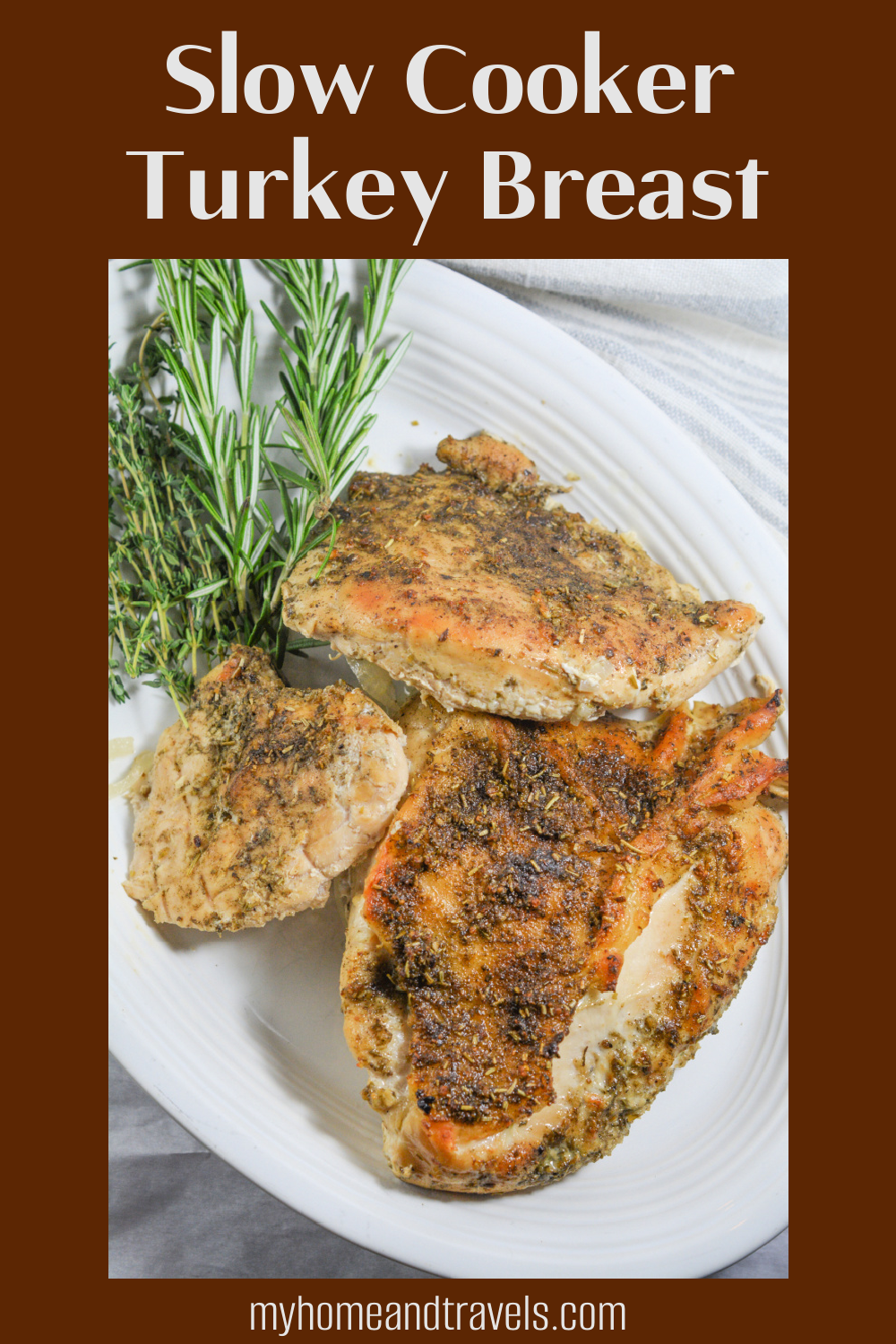 Easy Turkey Breast in a Slow Cooker My Home and Travels