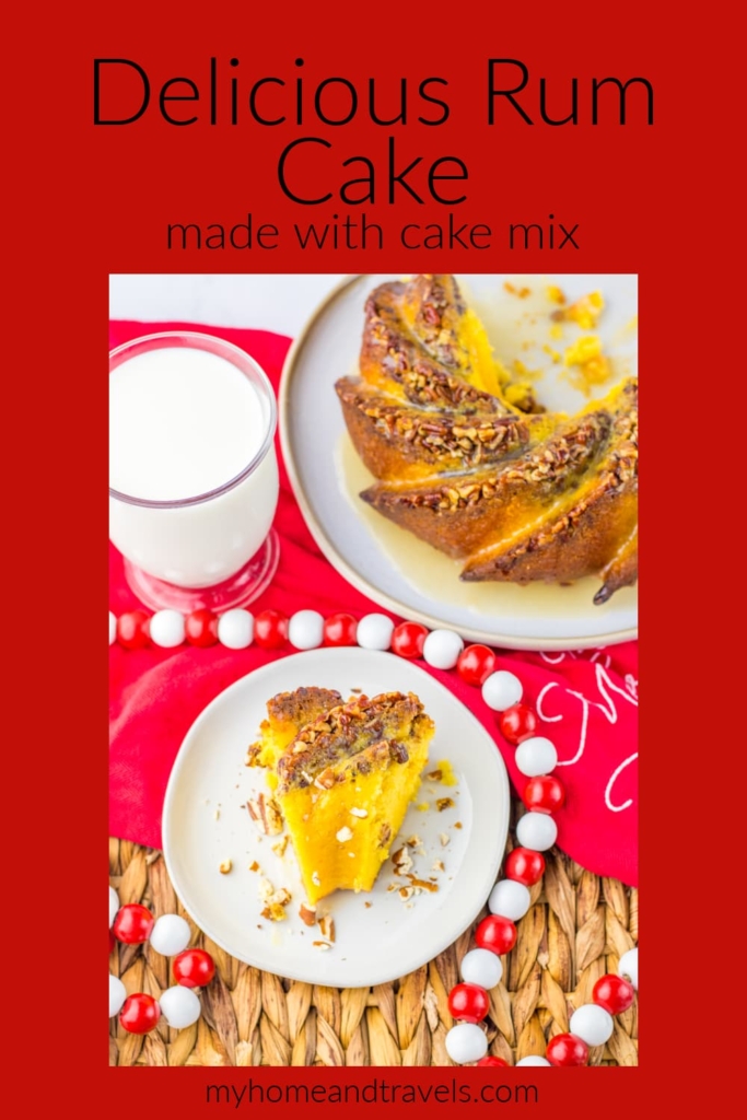 rum cake recipe my home and travels pin image